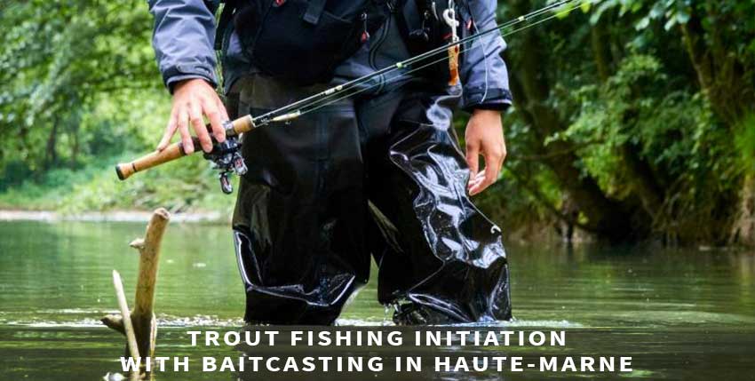 Trout fishing initiation in Haute-Marne
